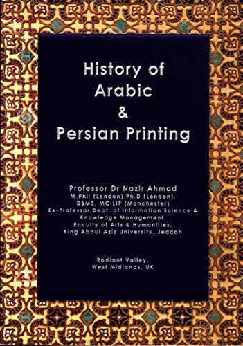 Stock image for History of Arabic and Persian Printing for sale by Red-books ( Member of P.B.F.A. )