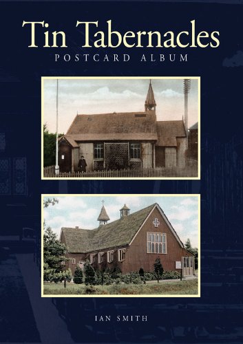 Tin Tabernacles Postcard Album (9780956613202) by Ian Smith