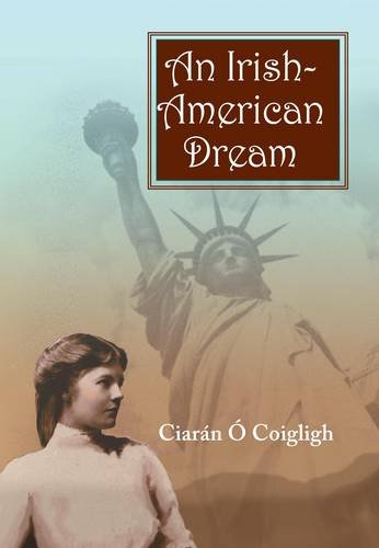 Stock image for An Irish-American Dream for sale by WorldofBooks