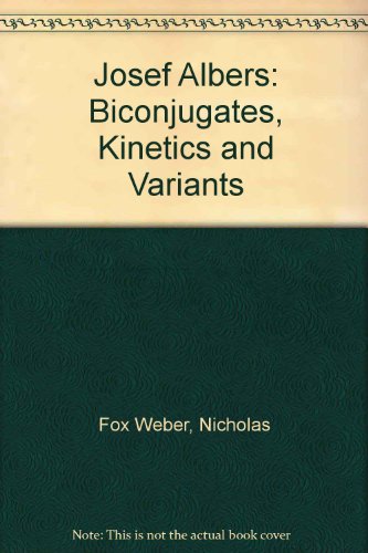 9780956617439: Josef Albers: Biconjugates, Kinetics and Variants