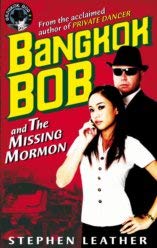 9780956620309: Bangkok Bob and the Missing Mormon
