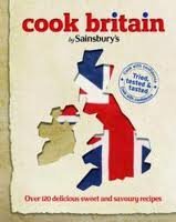 Stock image for Cook Britain By Sainsburys for sale by AwesomeBooks