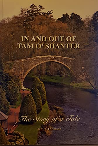 Beispielbild fr In and Out of Tam O' Shanter: The Story of a Tale zum Verkauf von WorldofBooks