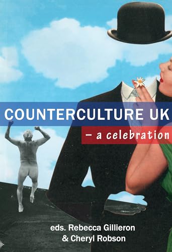 Stock image for Counterculture UK: A Celebration for sale by Books Unplugged