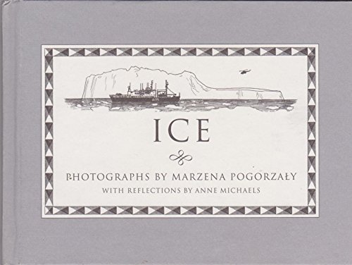Stock image for Ice: Photographs by Marzena Pogorzaly (John Sandoe Christmas Bookets) for sale by WorldofBooks