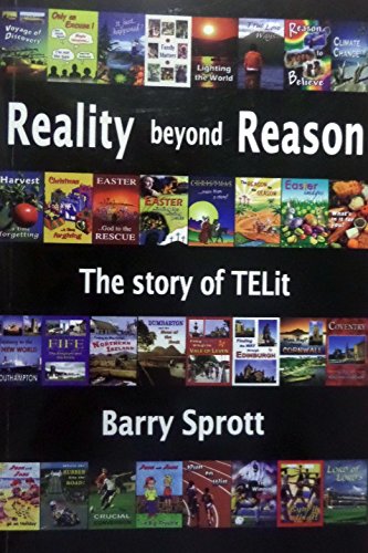 Stock image for Reality Beyond Reason: The Story of TELit for sale by WorldofBooks