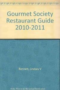 Beispielbild fr Gourmet Society Restaurant Guide 2010-2011 zum Verkauf von AwesomeBooks