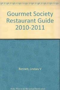 Imagen de archivo de Gourmet Society Restaurant Guide 2010-2011 a la venta por AwesomeBooks