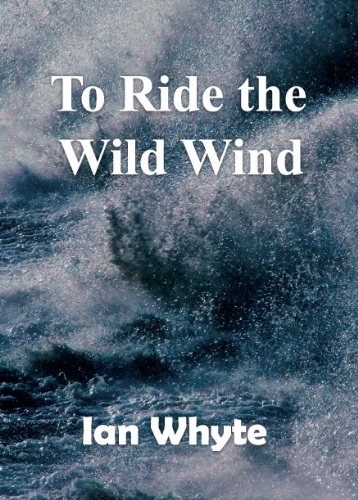 Stock image for To Ride the Wild Wind for sale by WorldofBooks