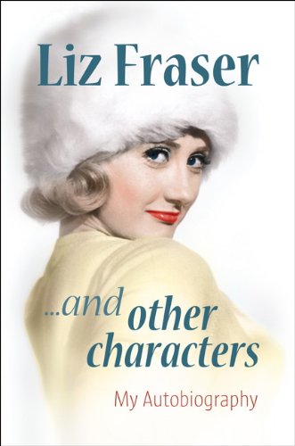 Stock image for Adventures of a Carry on Girl: The Autobiography of Liz Fraser for sale by Books End Bookshop