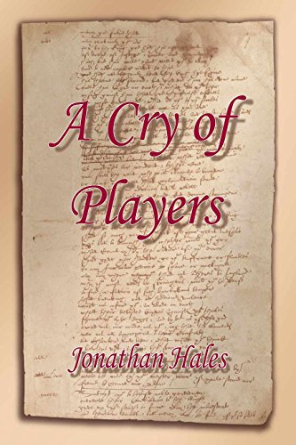 A Cry of Players (9780956679536) by Jonathan Hales