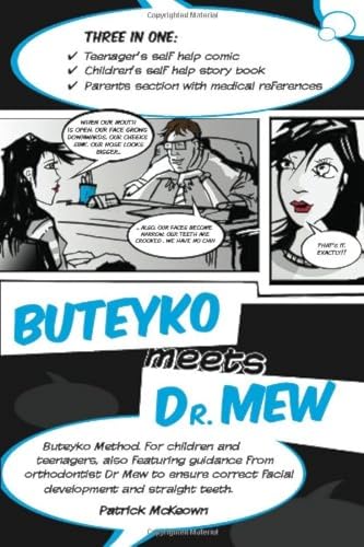 Stock image for Buteyko Meets Dr. Mew for sale by Reliant Bookstore