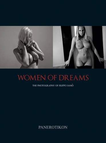 9780956684707: Women of Dreams: The Photography of Filippo Sano