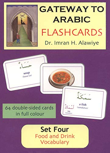 Stock image for Gateway to Arabic Flashcards Set Four: Food and Drink Vocabulary (English and Arabic Edition) for sale by SecondSale