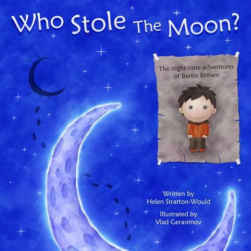 Imagen de archivo de Who Stole the Moon? a la venta por Books Unplugged