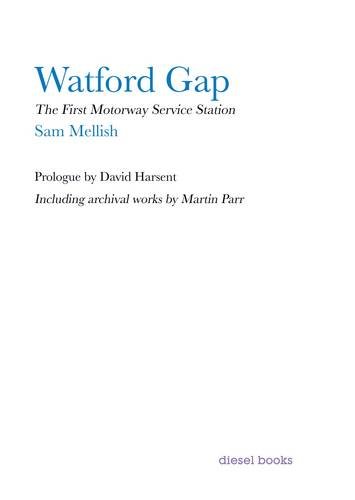 Stock image for Watford Gap for sale by Blackwell's