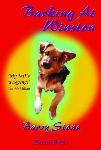 Stock image for Barking at Winston: Bk. 1 (The Winston Tails) for sale by WorldofBooks