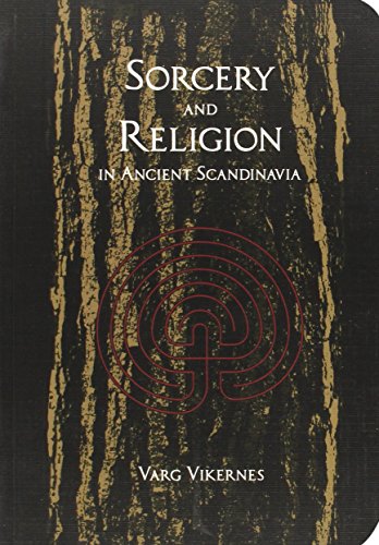 Beispielbild fr Sorcery And Religion In Ancient Scandinavia zum Verkauf von Blackwell's