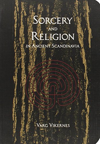 9780956695932: Sorcery and Religion in Ancient Scandinavia
