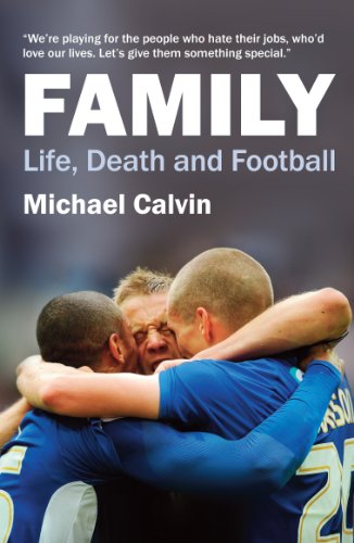Stock image for Family : Life, Death and Football for sale by Better World Books Ltd