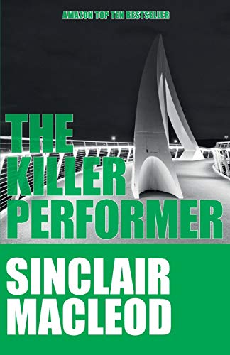 Beispielbild fr The Killer Performer: No. 3 (The Killer Performer: A Reluctant Detective Mystery) zum Verkauf von WorldofBooks