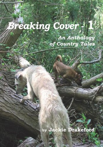 Beispielbild fr Breaking Cover - 1: An Anthology of Country Tales zum Verkauf von WorldofBooks