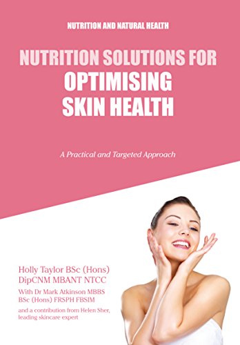 Beispielbild fr Nutrition Solutions for Optimising Skin Health zum Verkauf von AwesomeBooks