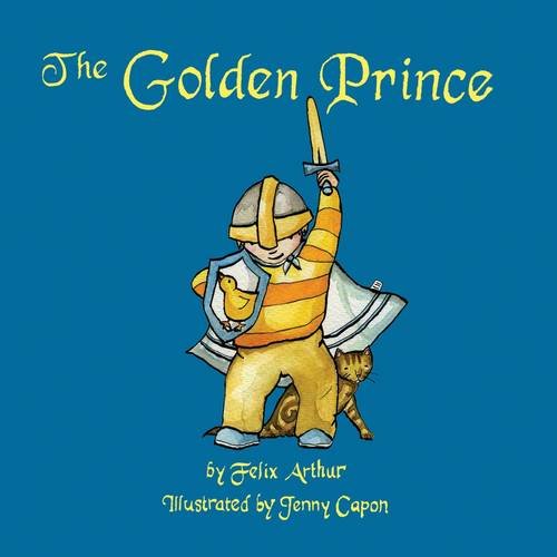9780956712233: The Golden Prince