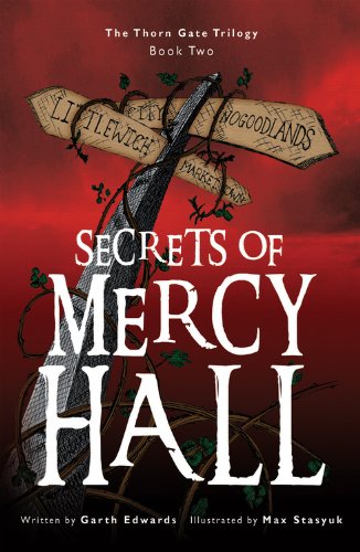 Stock image for The Secrets of Mercy Hall: 2 (Thorn Gate Trilogy) for sale by WorldofBooks