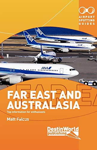 Imagen de archivo de Airport Spotting Guides Far East and Australasia a la venta por Revaluation Books