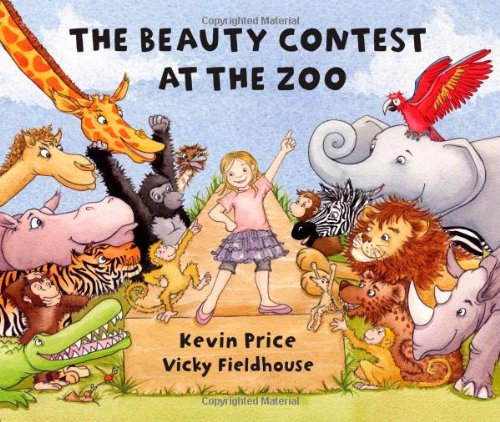 Stock image for The Beauty Contest at the Zoo for sale by AwesomeBooks