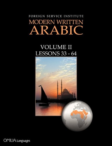 Stock image for Foreign Service Institute Modern Written Arabic, Vol. 2 (Learn Arabic with the Most Comprehensive Self-Instructional Series) for sale by HPB-Red