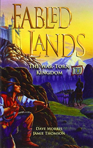 Imagen de archivo de The War-Torn Kingdom (Fabled Lands) a la venta por Goodwill Books