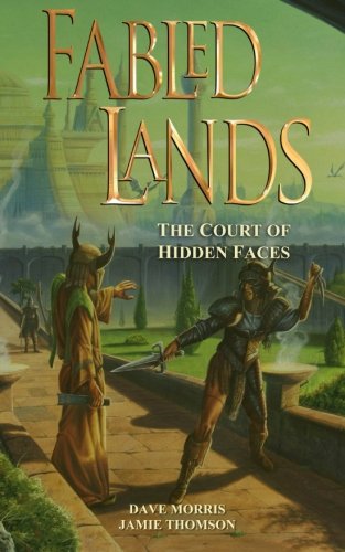 9780956737243: Fabled Lands : The Court of Hidden Faces: 12