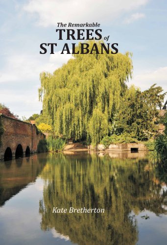 Beispielbild fr The Remarkable Trees of St Albans zum Verkauf von WorldofBooks