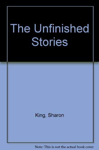 Beispielbild fr The Unfinished Stories zum Verkauf von AwesomeBooks
