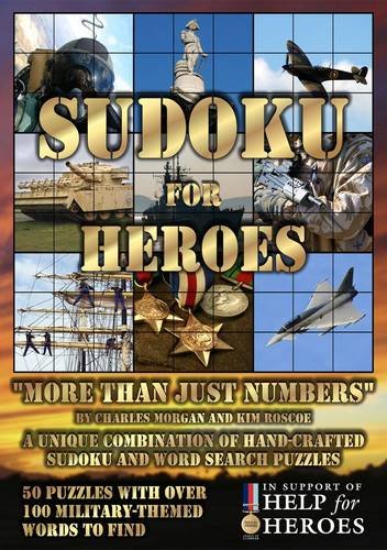 Imagen de archivo de Sudoku for Heroes: "More Than Just Numbers" a la venta por Better World Books Ltd