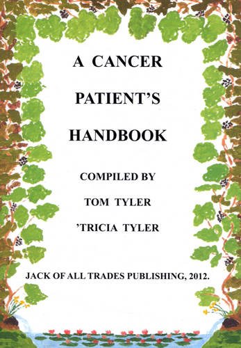 Imagen de archivo de A Cancer Patient's Handbook a la venta por MusicMagpie