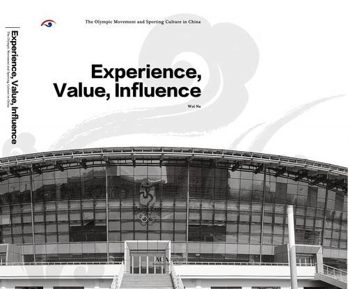 9780956747457: Experience, Value, Influence