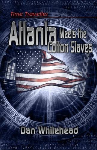 Stock image for Atlanta Meets the Cotton Slaves for sale by Better World Books Ltd