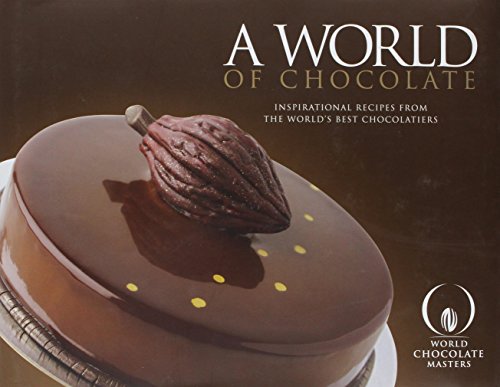 9780956766731: A World of Chocolate