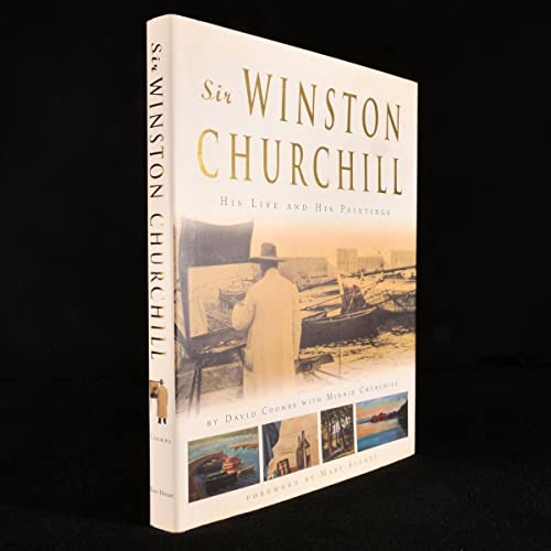 Imagen de archivo de Sir Winston Churchill: His Life and His Paintings a la venta por BooksRun