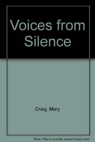 9780956773906: Voices from Silence