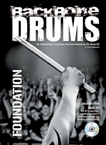 Stock image for Backbone Drums - Foundation: An Introduction to Playing and Understanding the Drum Kit for sale by WorldofBooks