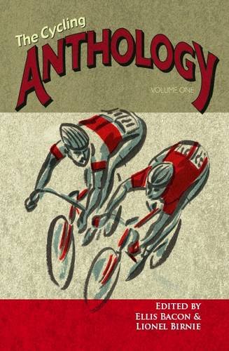 Beispielbild fr CYCLING ANTHOLOGY: 2012: VOLUME 1 (The Cycling Anthology) zum Verkauf von AwesomeBooks