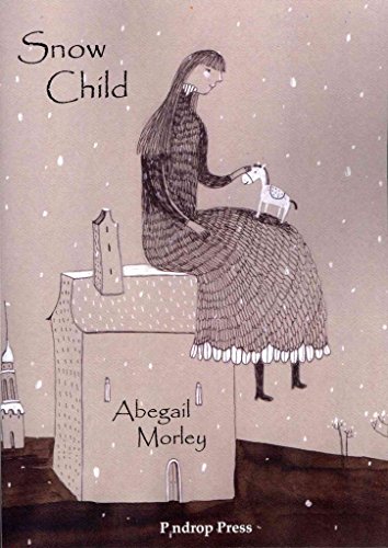 Stock image for Snow Child for sale by Reuseabook