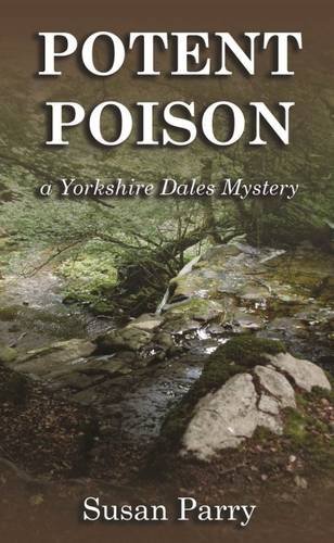 Imagen de archivo de Potent Poison: 8 (Yorkshire Dales Mystery Series) a la venta por WorldofBooks