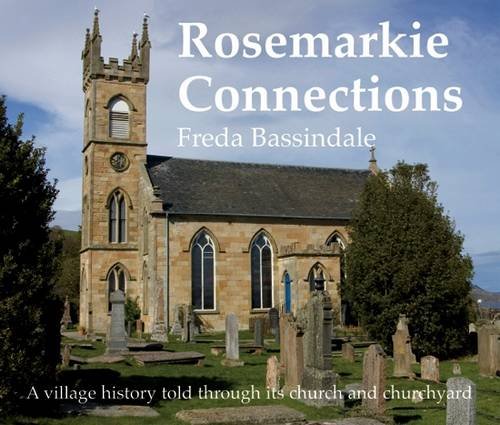 Stock image for Rosemarkie Connections for sale by Better World Books Ltd