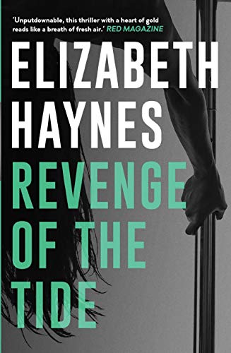 Beispielbild fr Revenge of the Tide. Elizabeth Haynes zum Verkauf von BooksRun