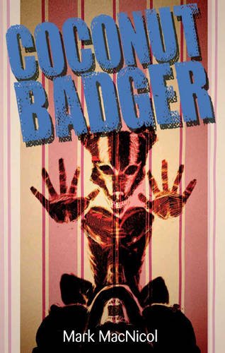 Beispielbild fr Coconut Badger zum Verkauf von WorldofBooks
